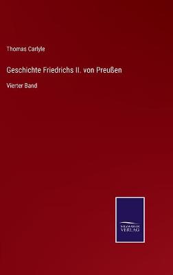 Book cover for Geschichte Friedrichs II. von Preußen