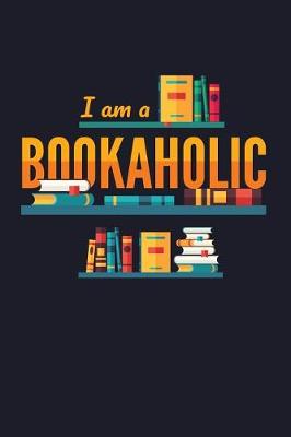 Book cover for I Am Bookaholic