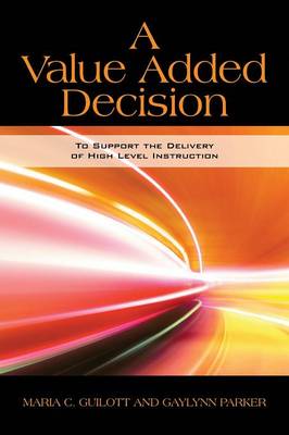 Cover of A Value Added Decision