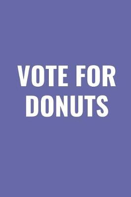 Book cover for Vote for Donuts