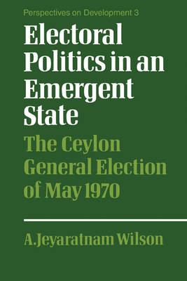 Cover of Electoral Politics in an Emergent State