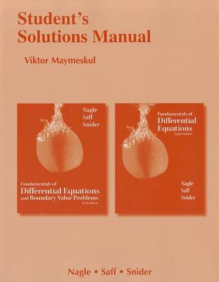 Book cover for Student's Solutions Manual for Fundamentals of Differential Equations 8e and Fundamentals of Differential Equations and Boundary Value Problems 6e