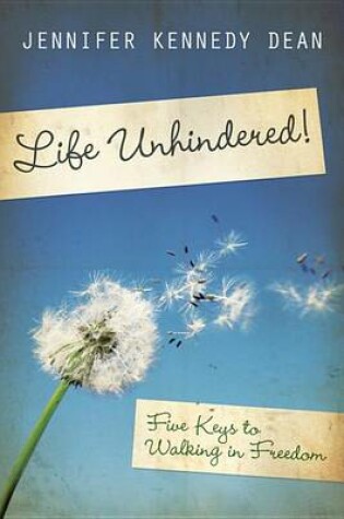 Cover of Life Unhindered!