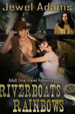 Cover of Riverboats and Rainbows