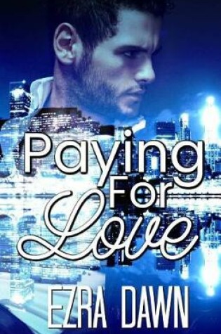 Cover of Paying For Love