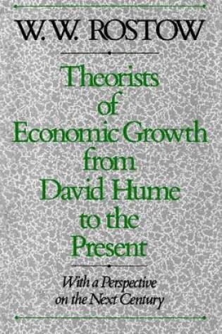 Cover of Theorists of Economic Growth from David Hume to the Present