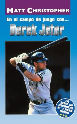 Cover of En El Campo de Juego Con... Derek Jeter (on the Field With... Derek Jeter)