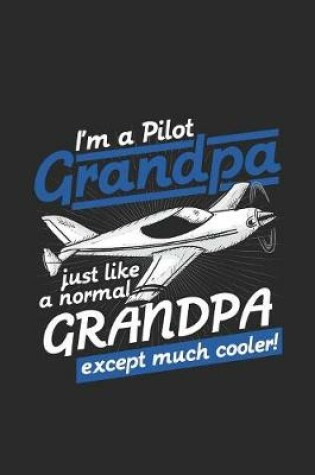 Cover of I'm A Pilot Grandpa