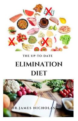 Book cover for The Up-To-Date Elimination Diet