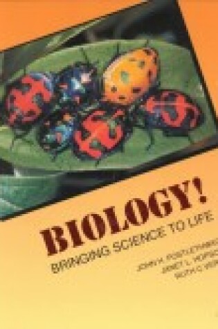 Cover of Biology! Bringing Science to Life