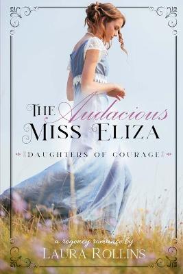 Book cover for The Audacious Miss Eliza