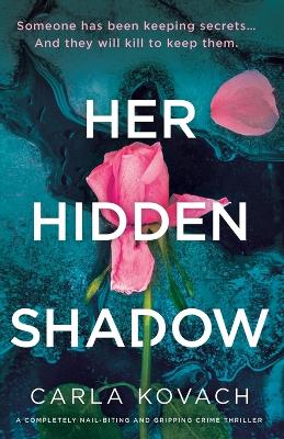 Book cover for Her Hidden Shadow