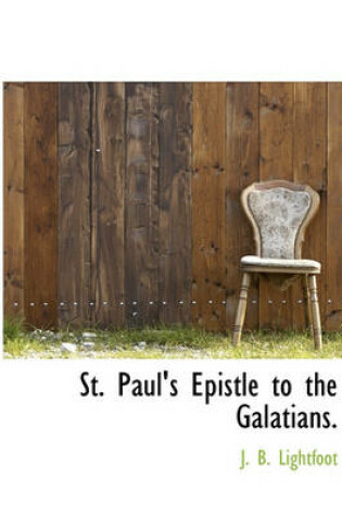 Cover of St. Paul's Epistle to the Galatians.