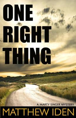 Book cover for One Right Thing: Marty Singer Mystery #3