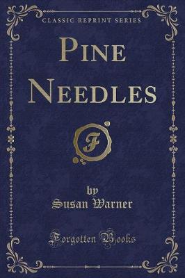 Book cover for Pine Needles (Classic Reprint)