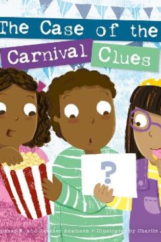 Cover of The Case of the Carnival Clues