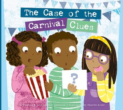 Book cover for The Case of the Carnival Clues