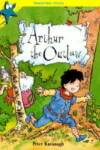 Book cover for Arthur The Outlaw