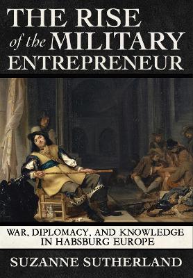 Book cover for The Rise of the Military Entrepreneur