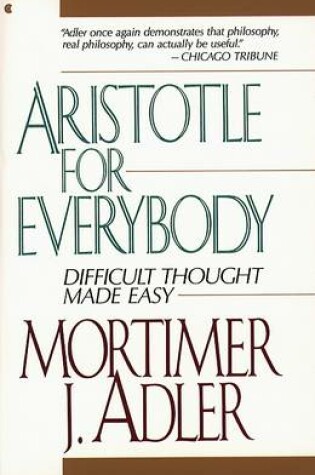 Cover of Aristotle for Everybody