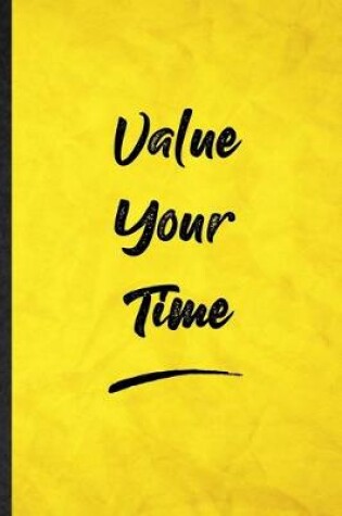 Cover of Value Your Time