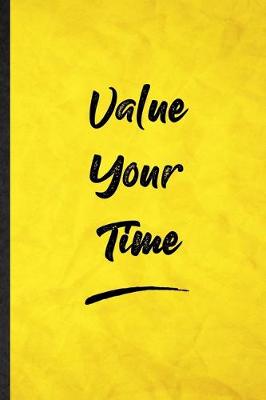 Book cover for Value Your Time