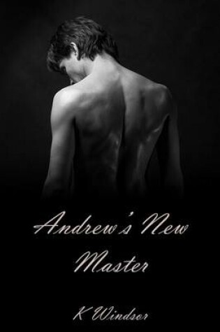 Cover of Andrew's New Master