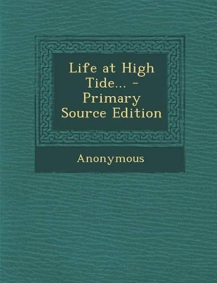 Book cover for Life at High Tide...