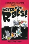 Book cover for Kicked Out by Rats!
