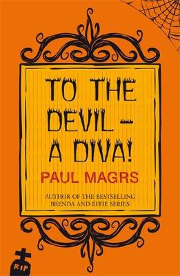 Book cover for To the Devil - a Diva!