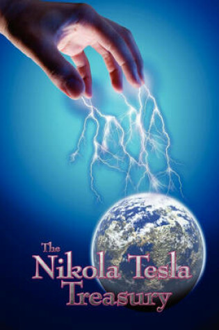 Cover of The Nikola Tesla Treasury