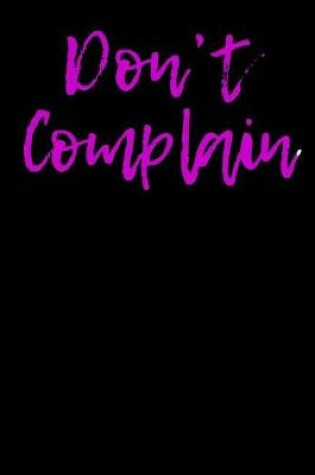 Cover of Don't Complain