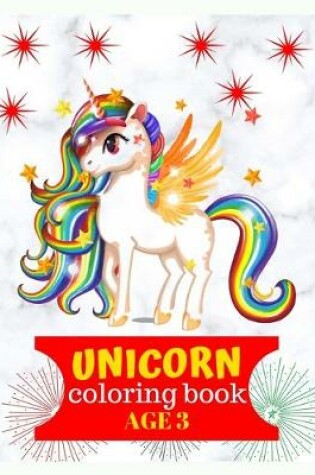 Cover of Unicorn coloring book age 3