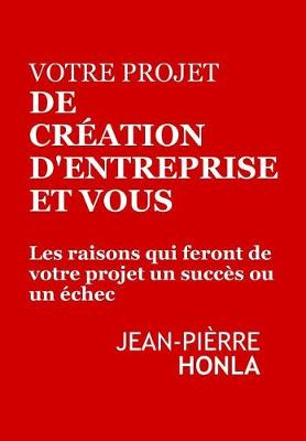 Book cover for Votre Projet de Cr ation d'Entreprise Et Vous