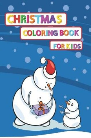 Cover of Christmas Coloring Book for Kids