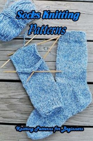 Cover of Socks Knitting Patterns