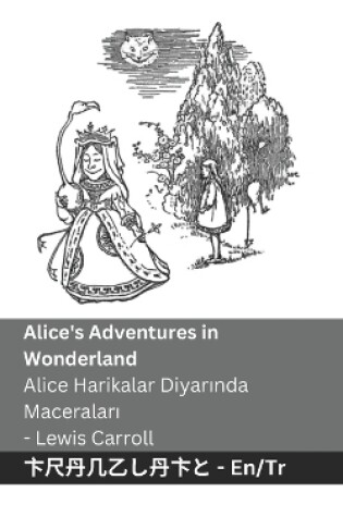 Cover of Alice's Adventures in Wonderland / Alice Harikalar Diyarında Maceraları