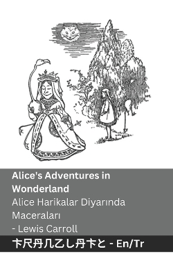 Cover of Alice's Adventures in Wonderland / Alice Harikalar Diyarında Maceraları