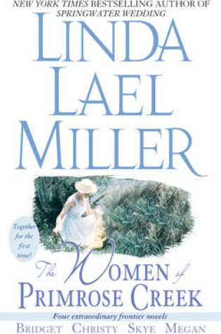Cover of The Women of Primrose Creek (Omnibus)