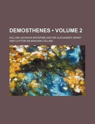 Book cover for Demosthenes (Volume 2)