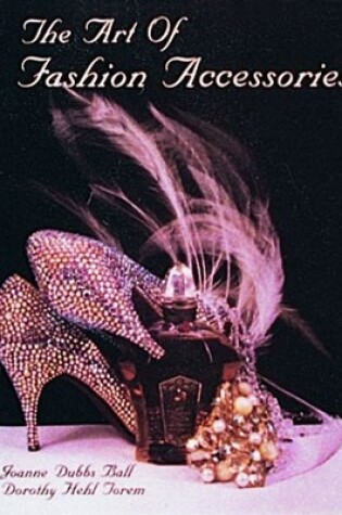 Cover of The Art of Fashion Accessories