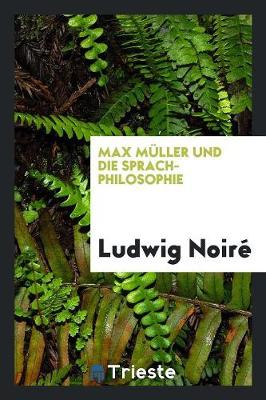 Book cover for Max M ller Und Die Sprach-Philosophie