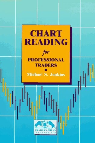 Cover of Chart Reading for Professonial Traders