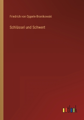 Book cover for Schlüssel und Schwert