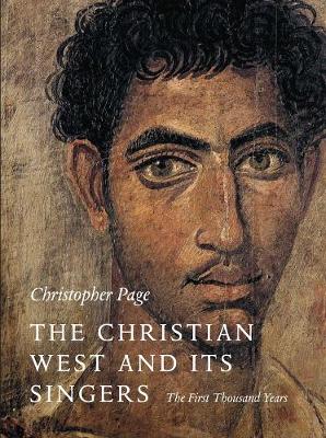 Book cover for The Christian West and Its Singers