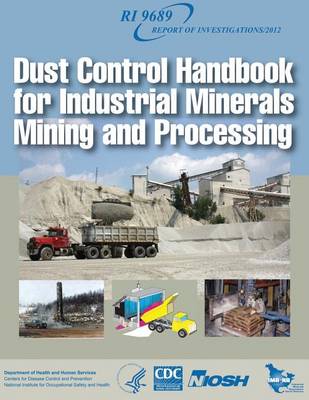 Book cover for Dust Control Handbook for Industrial Minerals Mining and Processing