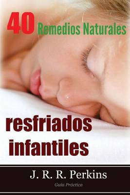 Cover of Resfriados Infantiles