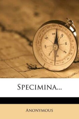 Cover of Specimina...