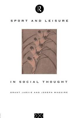 Book cover for Sport and Leisure in Social Thought