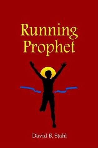 Cover of The Running Prophet